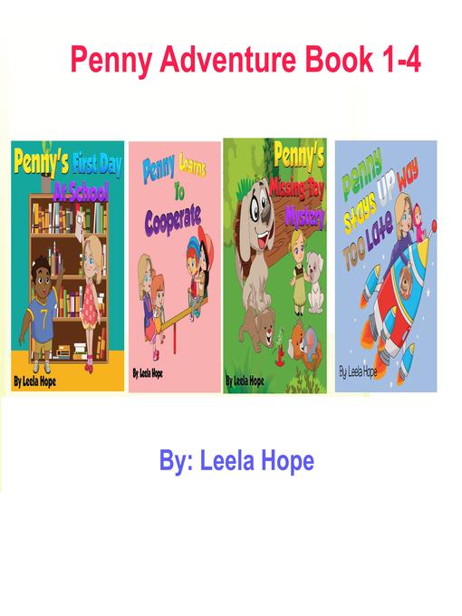 Title details for Penny Adventure Book 1-4 by Leela Hope - Wait list